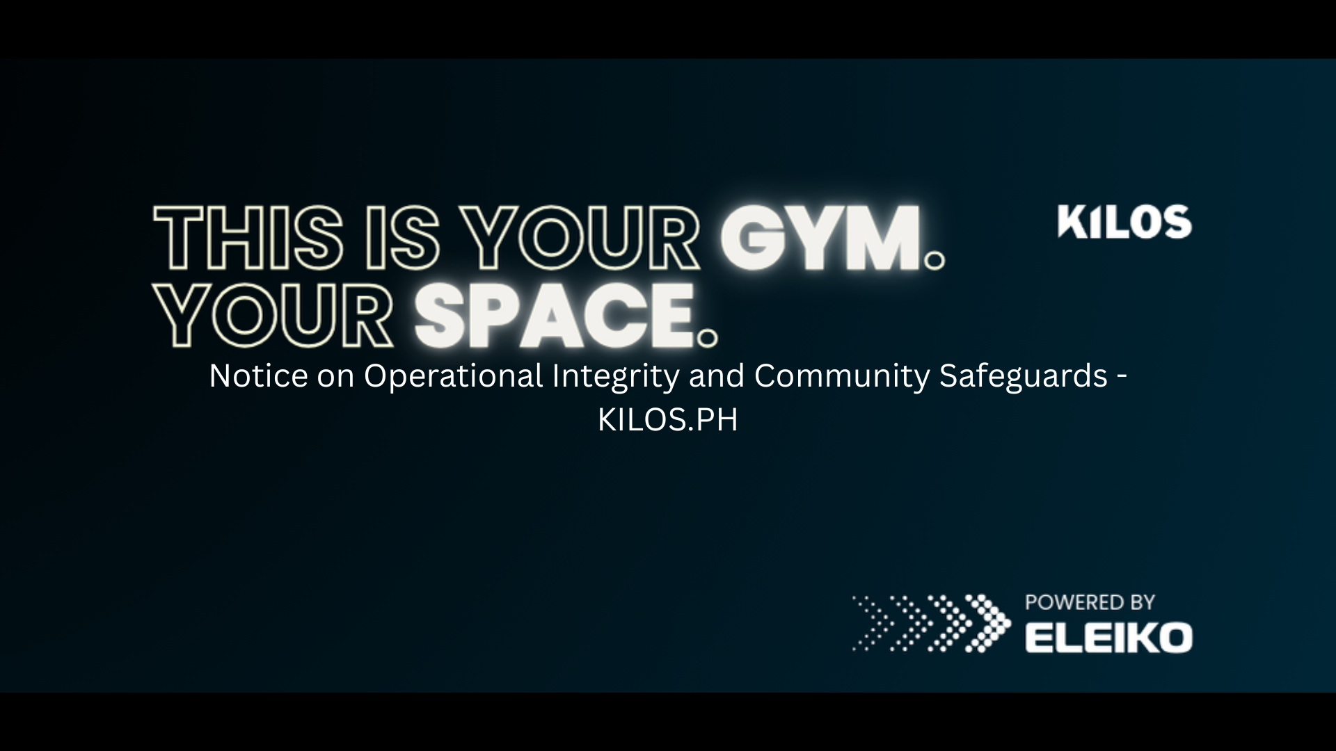 Notice on Operational Integrity and Community Safeguards - KILOS.PH
